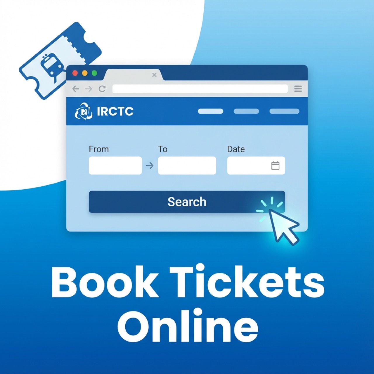 How to Book Train Tickets on IRCTC Website: Complete Step-by-Step Guide (2026)